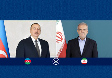 پزشکیان برای رئیس‌جمهور آذربایجان پیام فرستاد +جزئیات
